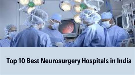 Best Neurosurgery Doctors and Top Hospitals in Asia.